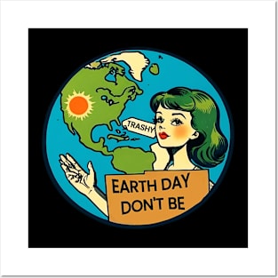 Vintage Earth Day Don't Be Trashy World Conservation Planet Posters and Art